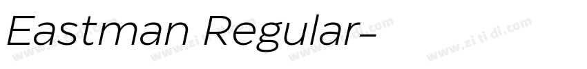 Eastman Regular字体转换